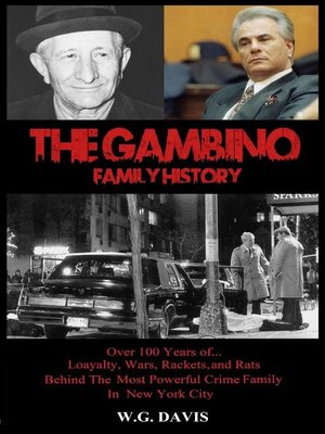 cover image of The Gambino Family History